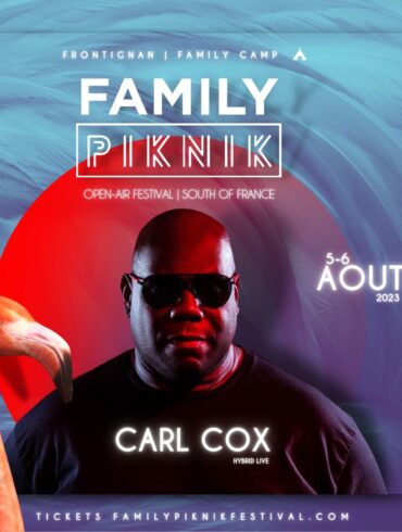 Family Piknik annonce Carl Cox pour l'édition 2023 Affiche