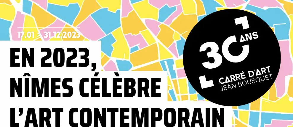 30 ans de Carré d'art