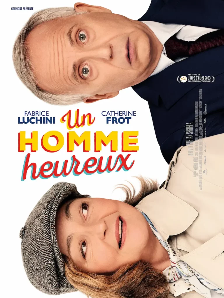 Affiche film Un homme heureux Les sorties cinéma du 15 février