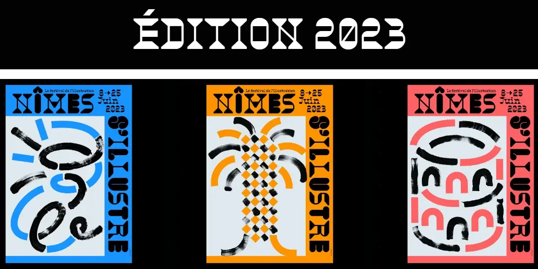 Nîmes s'illustre 2023 dates et affiches