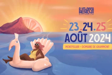 Festival Palmarosa Montpellier 2024