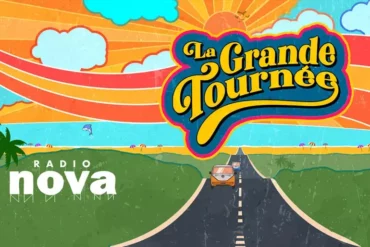 la grande tournée radio nova