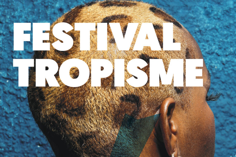 Festival Tropisme 2025 Brésil