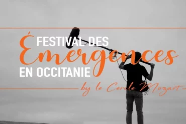 Festival des émergences occitanie