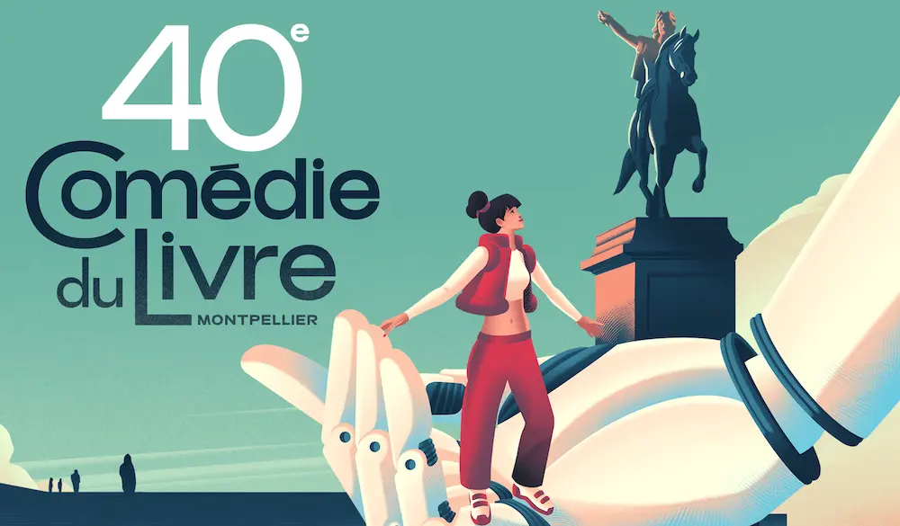 40 ans comédie du livre Montpellier